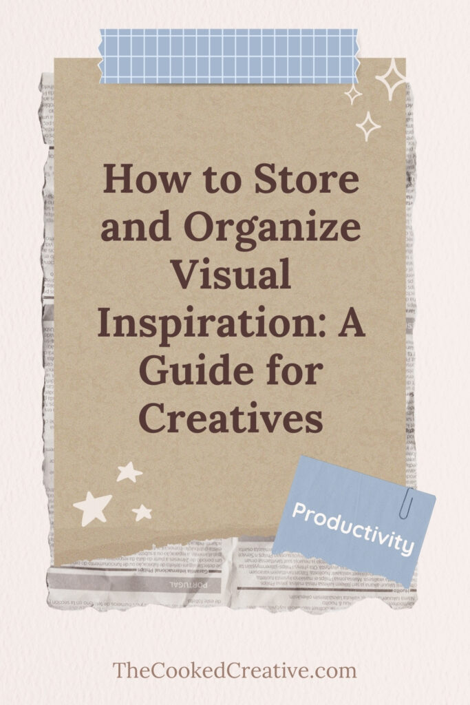 Guide for creatives on storing and organizing visual inspiration effectively.